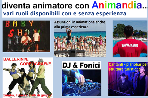 animatori vari ruoli anche senza esperienza animatori vari ruoli anche senza esperienza