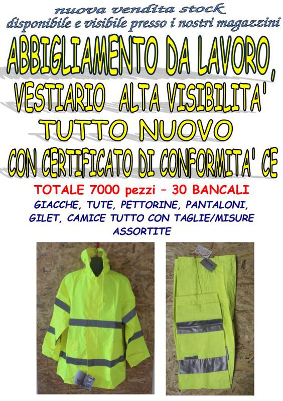 stock abbigliamento da lavoro e alta visibilit 7000pz