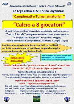 La nostra Associazione Sportiva NO PROFIT ACSI Torino è attiva da molti anni nell'organizzazio